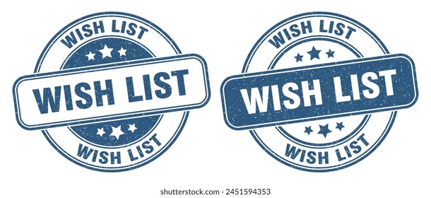 wish list stamp. wish list sign. round grunge label