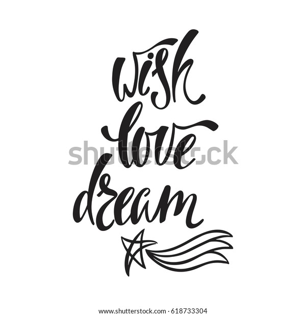Wish Love Dream Inspirational Quote About Stock Vector Royalty Free