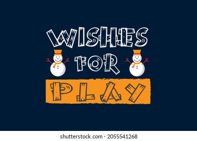 Wish typography t shirt design vector