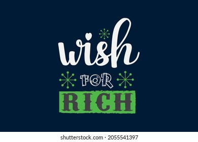 Wish typography t shirt design vector