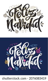 I wish you a Merry Christmas (Te deseo Feliz Navidad) - Calligraphy phrase for Christmas. Hand drawn lettering for Xmas greetings cards, invitations.