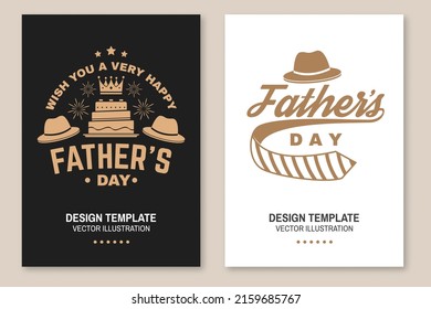 Wish you a very happy Father's Day badge, logo design. Vector illustration. Flyer, brochure, banner, poster for Father's Day Designs with crown, retro hat, firework, hipster hat, tie and cake.