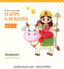 Wish you a very happy Navratri festival with goddess Shailaputri illustration banner design template.