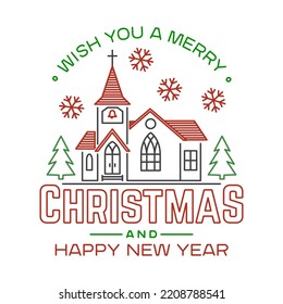 Wish you a very Merry Christmas and Happy New Year stamp, sticker, patch with Catholic Church and christmas tree. Vector illustration. Line art design for xmas, new year emblem in retro style.