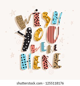 Wish you were here colorful vector card. Funny and cute message. Vector illustration for your graphic design.