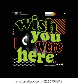 wish you were here slogan simple vintage