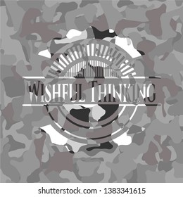 Wishful Thinking on grey camo texture