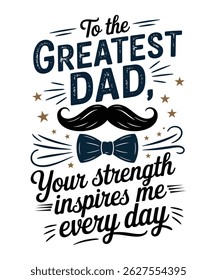 Wishing Father's Day vector t-shirt design..
