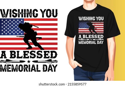 Wishing you a blessed memorial day t-shirt design.