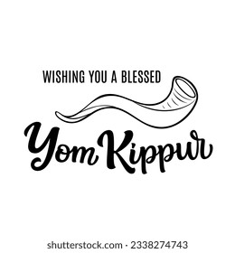 Wishing you a blessed Yom Kippur. Hand lettering text with a shofar on white background. Vector typography for posters, banners, cards