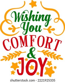 wishing you comfort and joy. Matching Family Christmas Shirts. Christmas Gift. Family Christmas. Sticker Christmas. Card.