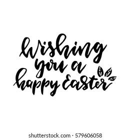 Wishing you a happy easter.Hand drawn poster with hand lettering.