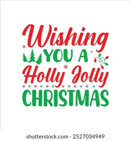 Wishing You A Holly Jolly Christmas Shirt Christmas Light