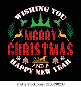 Wishing you Merry Christmas and a Happy New Year