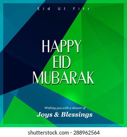 Wishing you with a shower of Joys & Blessings - Islamic Typography of text Happy Eid Mubarak for Muslim Community festival Eid - Islamic greeting card Vintage Polygonal background