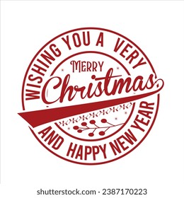  WISHING YOU A  very MERRY CHRISTMAS AND  HAPPY NEW YEAR
 vector, merry christmas,typography,
 

