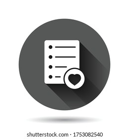 Wishlist icon in flat style. Like document vector illustration on black round background with long shadow effect. Favorite list circle button business concept.