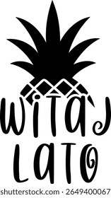Witaj Lato. Summer vector lettering. Polish text: Hello Summer.
