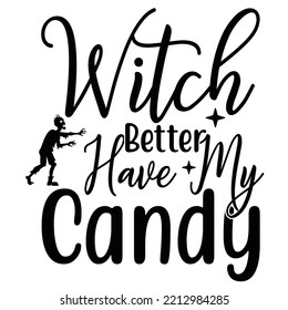 Rotzunge besser haben meine Süßigkeiten - Vektorgrafik einzeln auf weißem Hintergrund zu Halloween-Tag.