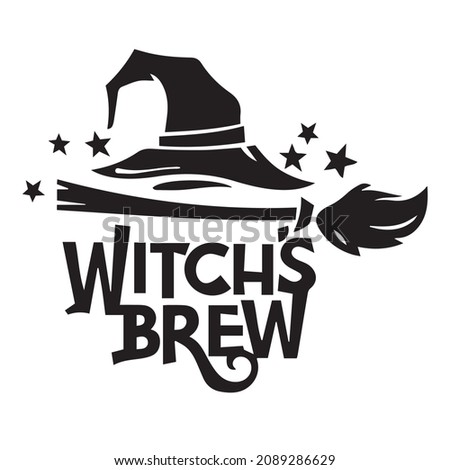witch brew logo inspirational quotes typography lettering design