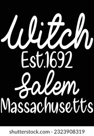 Witch est 1692 salem massachusetts vector art design, eps file. design file for t-shirt. SVG, EPS cuttable design file