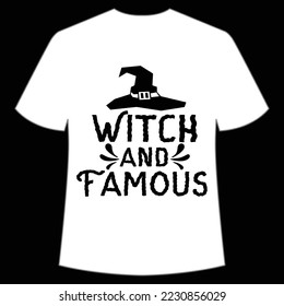 Witch and famous Happy Halloween shirt print template, Pumpkin Fall Witches Halloween Costume shirt design