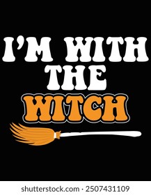 I am the witch Happy Halloween shirt print template, Halloween typography shirt design, Bat Witch Shirt, Boo Witch Vibes, Witchy vibes designs, cute Halloween designs, Great funny Halloween gifts