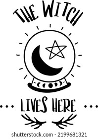 the witch lives here lettering illustration isolated on background
