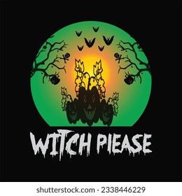 Witch please 11 t-shirt design. Here You Can find and Buy t-Shirt Design. Digital Files for yourself, friends and family, or anyone who supports your Special Day and Occasions.