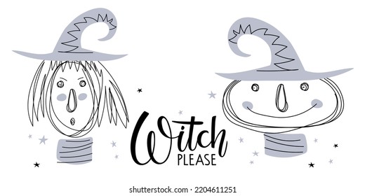 Witch please with two Witches. Halloween autumn lettering sign and Halloween witches character portrait in doodle outline style. Black-and-white hand drawn vector illustration. Spooky characters
