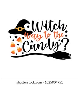 Witch Way To The Candy?- funny slogan for Halloween, with broom candys, and witch's hat.