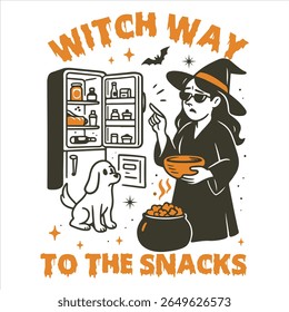 Witch Way To The Snacks - Trending Retro Halloween T-shirt Vector, Spooky Halloween Illustration, Scary Holiday Sayings, Funny Spooky Vibes Design