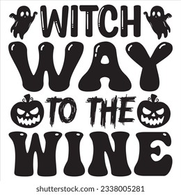 Witch Way To The Wine T-shirt Design Vector File