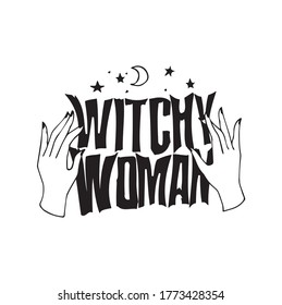 Witch woman slogan print. Slogan print for textile and fashion.