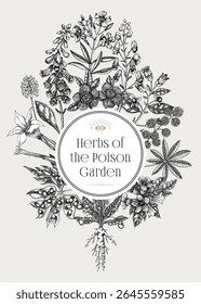 Witchcraft book cover design. Poisonous plants hand drawn vector illustration. Witch herbs apothecary vintage frame, card, invitation, print. NOT AI generated