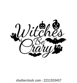 Witches be Cary SVG T-shirt design