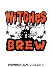 Witches Brew Halloween, Typography vector Halloween script quote you can use t-shirt print, poster, a mug and more