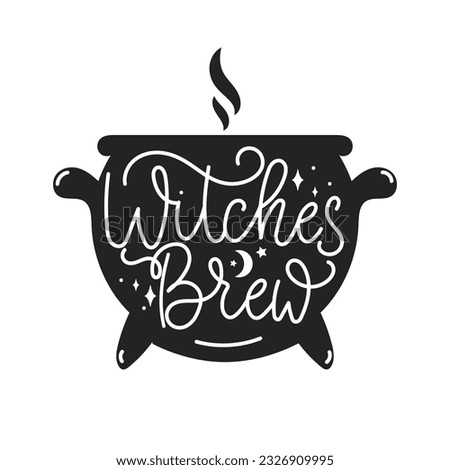 Witches brew Halloween typography vector Illustration. Spooky Hand-Drawn Witchcraft Quote in flat Style with black cauldron silhouette. Vintage Hand-Lettered Halloween Quote. Mysterious Design