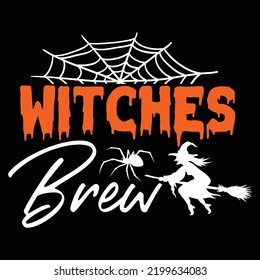 Witches brew Happy Halloween shirt print template, Pumpkin Fall Witches Halloween Costume shirt design