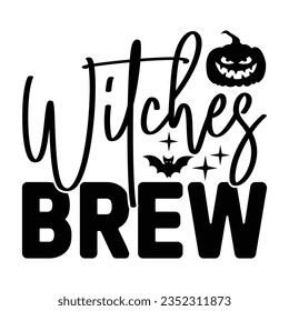 Witches Brew,  New Halloween SVG Design Vector File.