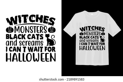 Witches monsters black cats and screams i Can’t wait for Halloween