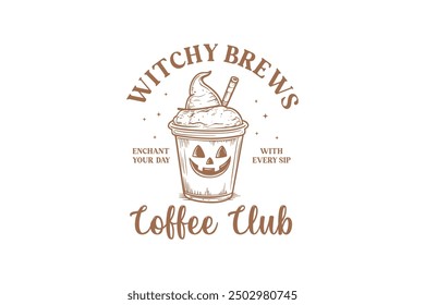 Witchy Brews coffee club, Halloween Witch Club Sublimation T shirt Design