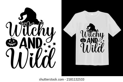 
Witchy And Wild Halloween Svg T Shirt