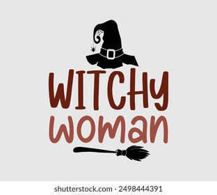 Witchy Woman, Halloween, Ghost, Spooky Season, witch, Halloween Funny, t shirt