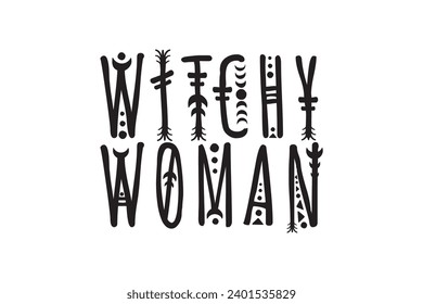 Witchy Woman, Witches, Witch Vibes, Witch, Halloween Shirt, Witchy Woman Gifts, Spooky, Magic Items, Funny Quotes, Tumbler Sticker Design, Cut File