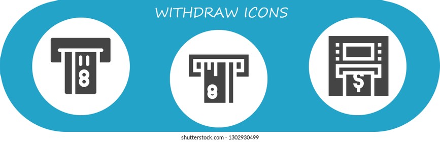  withdraw icon set. 3 filled withdraw icons.  Simple modern icons about  - Atm