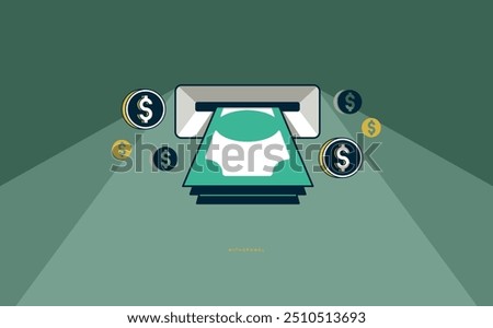 Withdrawal concept poster, money stack from ATM vector icon style illustration, withdraw cash money from bank account, receive payment.