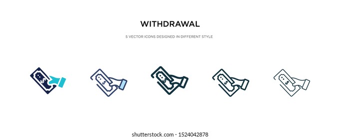 withdrawal icon in different style vector illustration. two colored and black withdrawal vector icons designed in filled, outline, line and stroke style can be used for web, mobile, ui