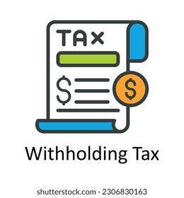 Withholding Tax vector  Fill outline Icon Design illustration. Taxes Symbol on White background EPS 10 File
