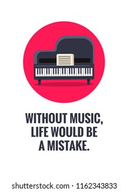 Without music, life would be a mistake Quote Vector Illustration Poster